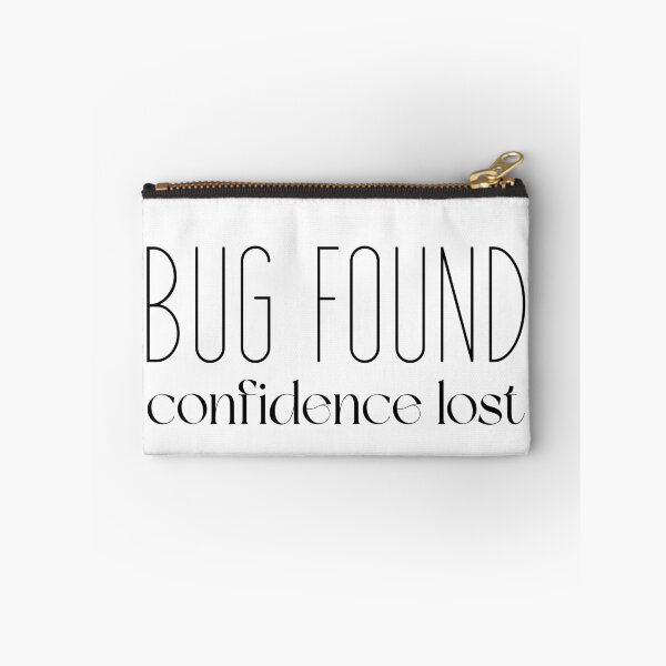 Item preview, Bug found. Confidence lost | Funny QA Tester Gift designed and sold by Motive Unknown.