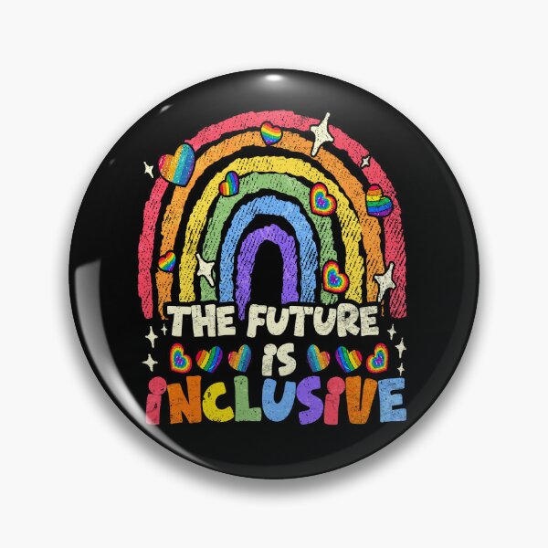 Item preview, The Future is Inclusive LGBT Pride Month designed and sold by MackenzieBin.