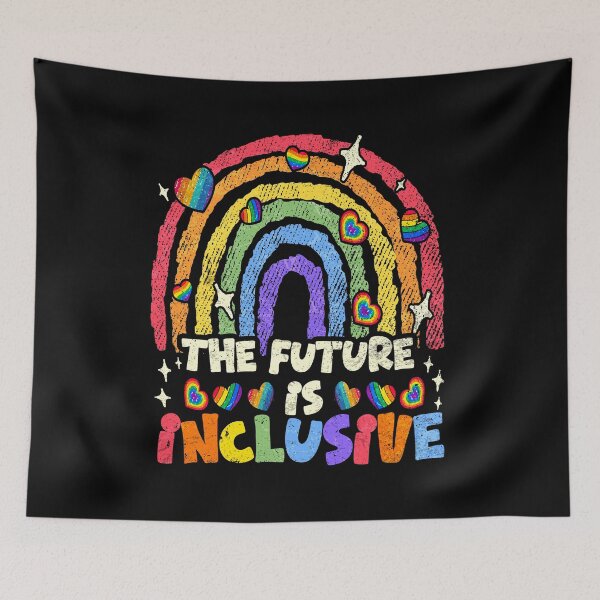Item preview, The Future is Inclusive LGBT Pride Month designed and sold by MackenzieBin.