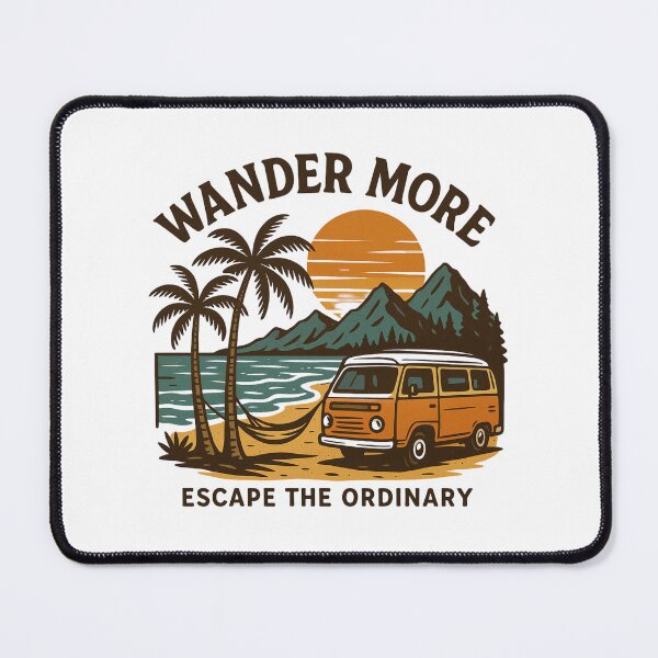 Item preview, Wander More Escape The Ordinary designed and sold by PrintInspirer.