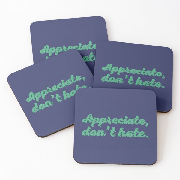 Item preview, Appreciate Don't Hate - Seafoam designed and sold by sillyjess.
