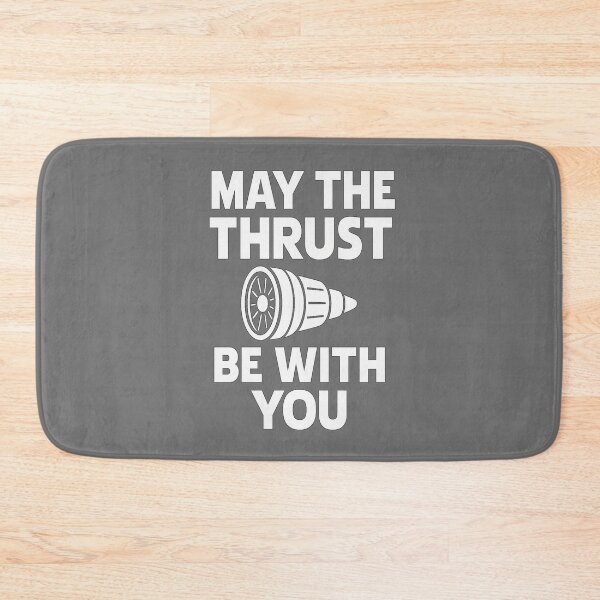 Item preview, May the Thrust Be With You – Funny Jet Engine Pilot Shirt designed and sold by thameister.