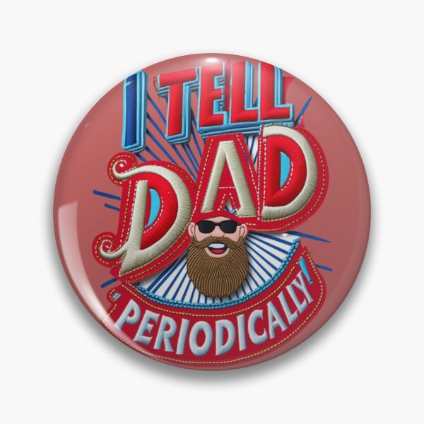 Item preview, I Tell Dad Periodically  Funny Dad Joke Embroidered Design designed and sold by ArtDesignTp.