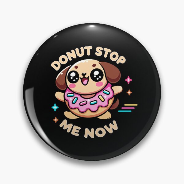 Item preview, Kawaii Chibi Donut Stop Me Now funny Food Pun designed and sold by Karma Design.