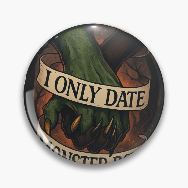 Item preview, Sorry, I Only Date Monster Boys – Forest Claws Edition” designed and sold by FeralandFlirty.