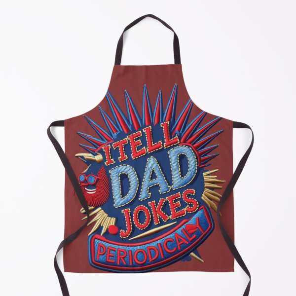 Item preview, I Tell Dad Jokes Periodically  Funny Dad Joke Embroidered Patch designed and sold by ArtDesignTp.