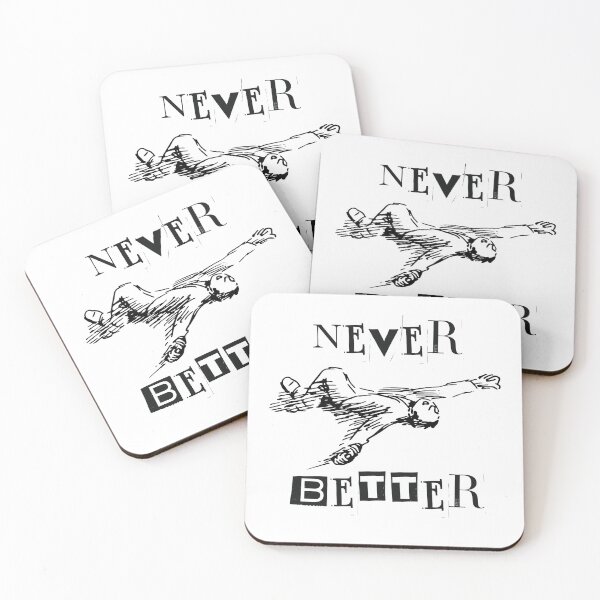Item preview, Never Better designed and sold by Wordsmith-Wear.