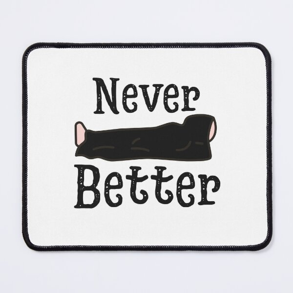 Item preview, Never Better designed and sold by Wordsmith-Wear.