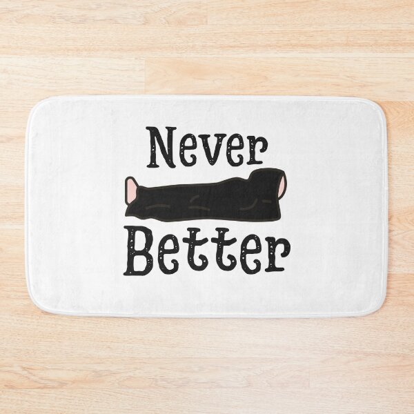 Item preview, Never Better designed and sold by Wordsmith-Wear.