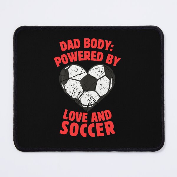 Item preview, Dad body powered by love and soccer Funny Soccer Ball Heart designed and sold by MotivaChic.