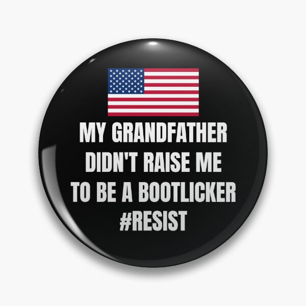 Item preview, My grandfather didn't raise me to be a bootlicker shirt designed and sold by dgavisuals.