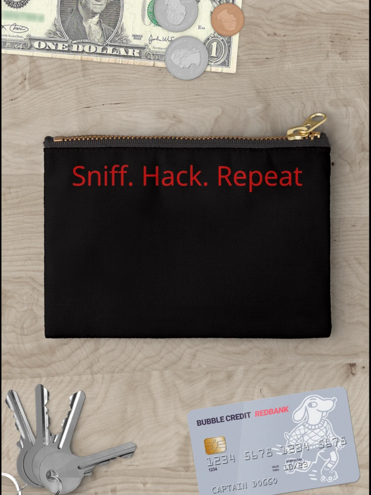 Thumbnail 3 of 4, Zipper Pouch, Sniff. Hack. Repeat. – Pentester’s Routine designed and sold by ChainLogic.