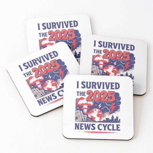 Item preview, I Survived the 2025 News Cycle designed and sold by AntiJolly.