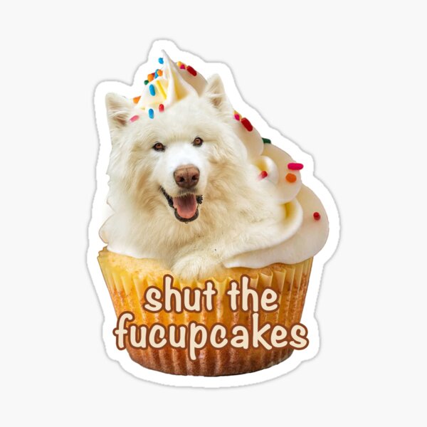 Item preview, Shut The Fucupcakes designed and sold by stephkaye88.
