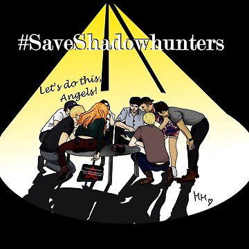 Artwork thumbnail, #SaveShadowhunters (tDiE) by Michelle Misfit