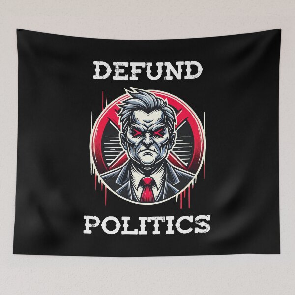 Item preview, Defund Politics designed and sold by storelibertys.