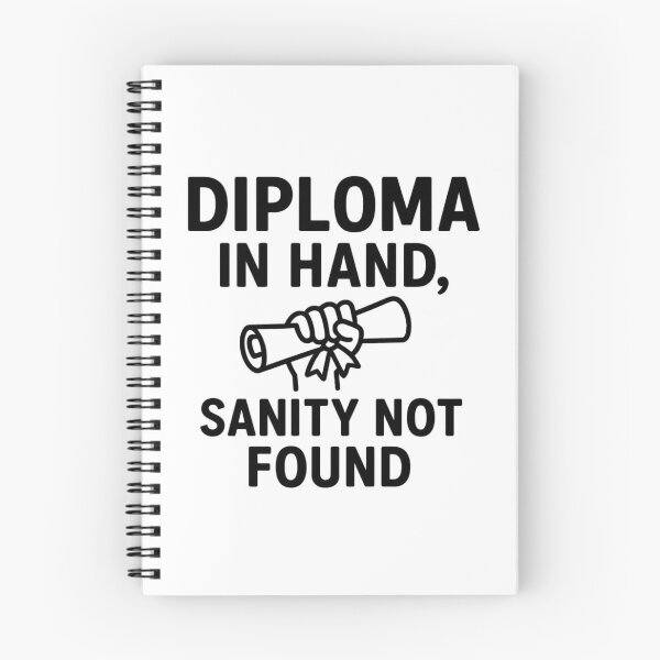 Item preview, Diploma in Hand Sanity Not Found – Funny Graduation Gift designed and sold by MerchMarketer.