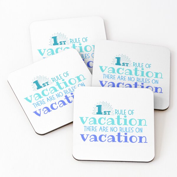Item preview, Fun Vacations Have NO Rules | Blue designed and sold by SunandShade.