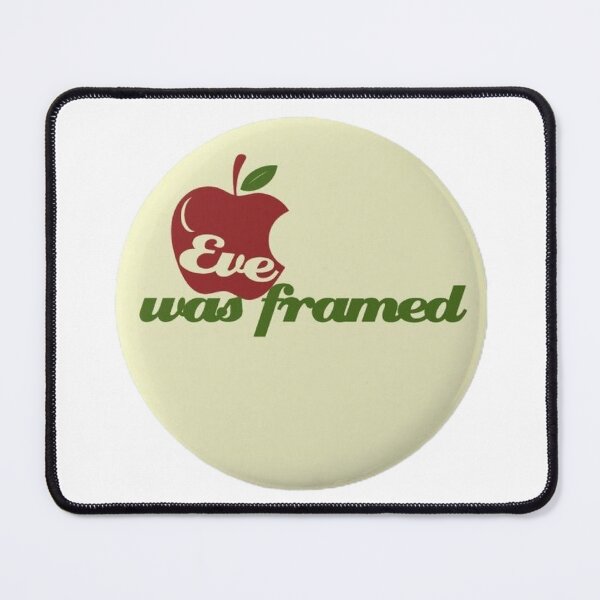 Item preview, eve was framed ? designed and sold by OrangeLineDesigns.