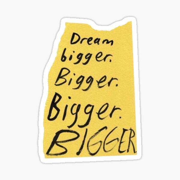 Item preview, dream BIGGER designed and sold by OrangeLineDesigns.