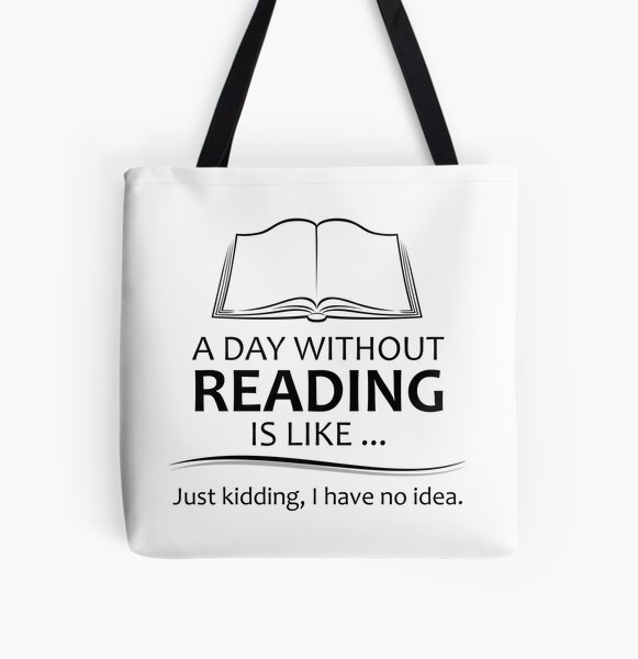 Item preview, Reading Teacher Gifts - A Day Without Reading Funny Gift Ideas for Book Lovers Readers & Teachers designed and sold by merkraht.