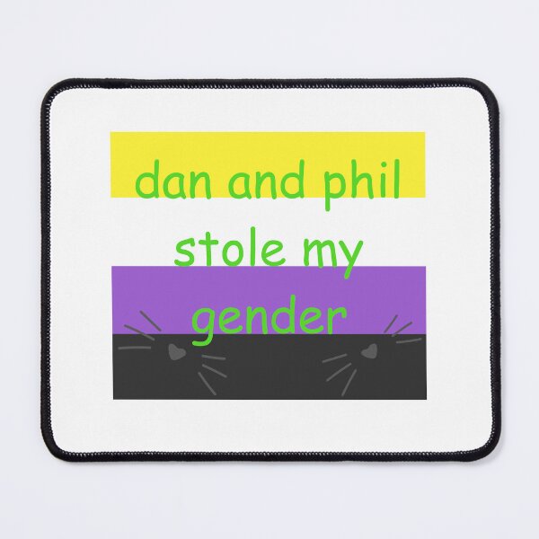 Item preview, dan and phil stole my gender designed and sold by ohno_ophelia.