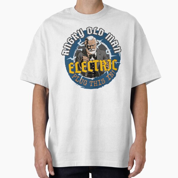 Item preview, ANGRY OLD MAN: Electrician "Plug This In!" designed and sold by crankustees.