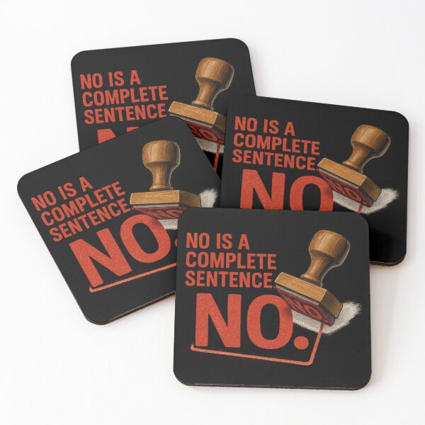 Item preview, No Is A Complete Sentence Stamp designed and sold by ac3iongDcreator.