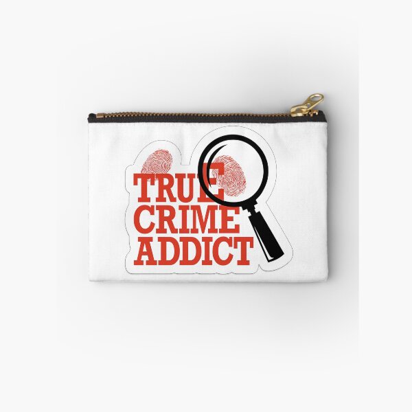 Item preview, True Crime Addict designed and sold by Trendy Sticker & Merch Collection - Express Yourself.