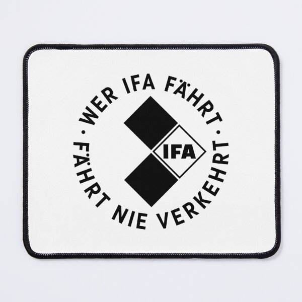 Item preview, Whoever drives an IFA never drives wrong (black) designed and sold by VEB Ostladen.