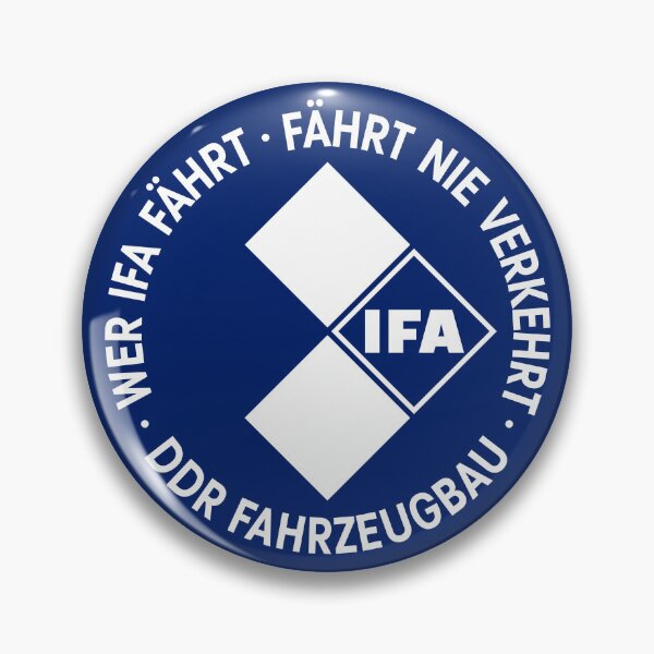 Item preview, Whoever drives an IFA never drives wrong - DDR Fahrzeugbau (white) designed and sold by VEB Ostladen.