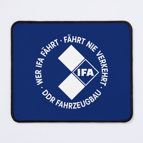 Item preview, Whoever drives an IFA never drives wrong - DDR Fahrzeugbau (white) designed and sold by VEB Ostladen.