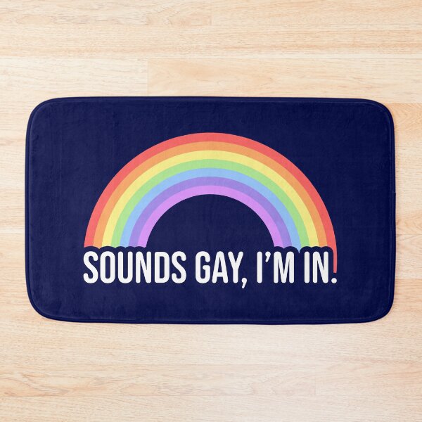 Item preview, Sounds Gay, I'm In V2 designed and sold by sillyjess.
