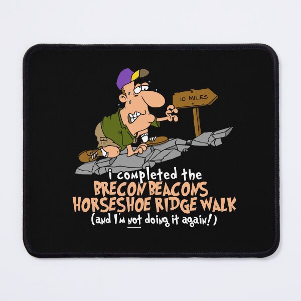 Item preview, I Completed The Brecon Beacons Horseshow Ridge Walk designed and sold by LegsMiserable.