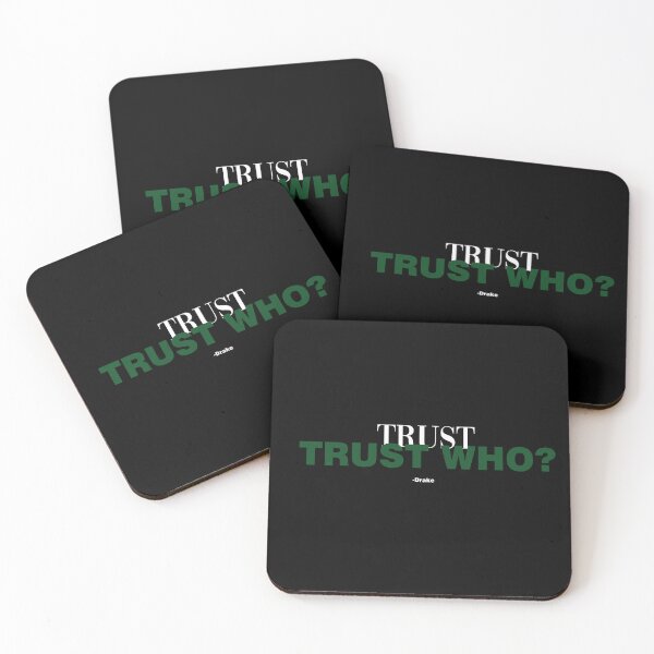 Item preview, Trust Who? | Bold Drake Quote Streetwear Design designed and sold by Gracie_Designs.