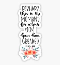 Esther 4:14 Sticker