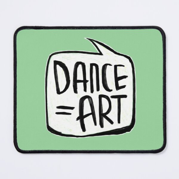 Item preview, dance is art designed and sold by danceink.
