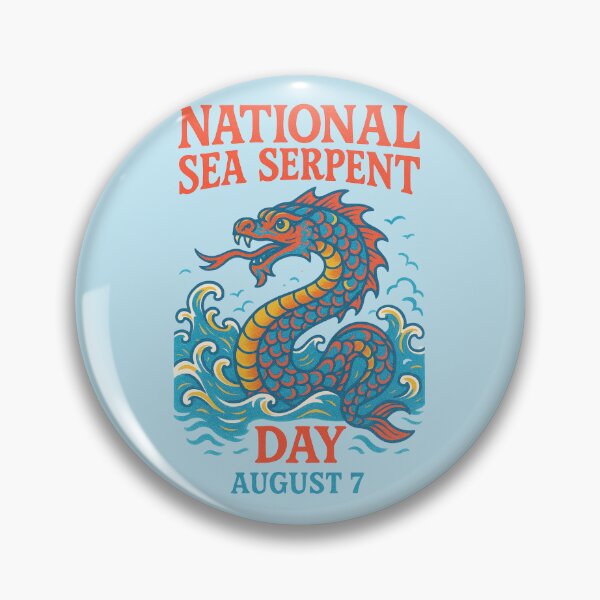 Item preview, National Sea Serpent Day | August 7th designed and sold by Jennifer Chiera.