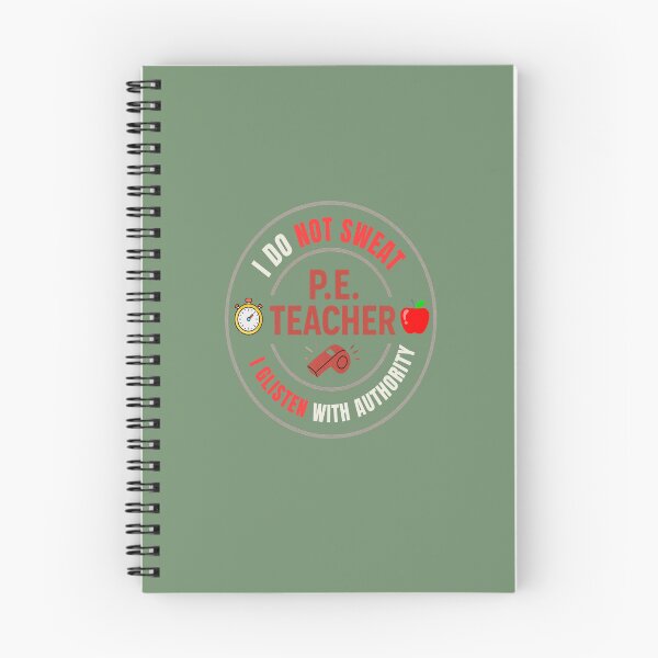 Item preview, P. E. Teacher: I Never Sweat. I Glisten! designed and sold by LaPaz361.