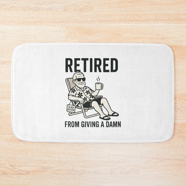 Item preview, Retired from giving a damn designed and sold by iZuDesign.