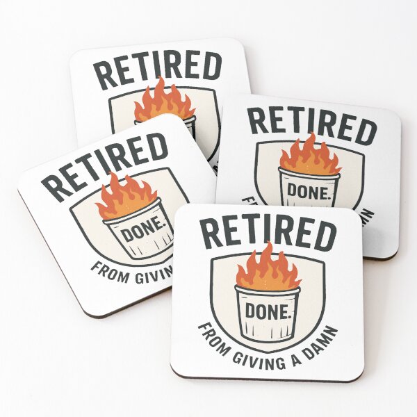 Item preview, Retired from giving a damn designed and sold by iZuDesign.