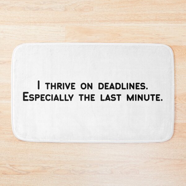 Item preview, Productivity Quote/Pun/Humor designed and sold by holaitssher.