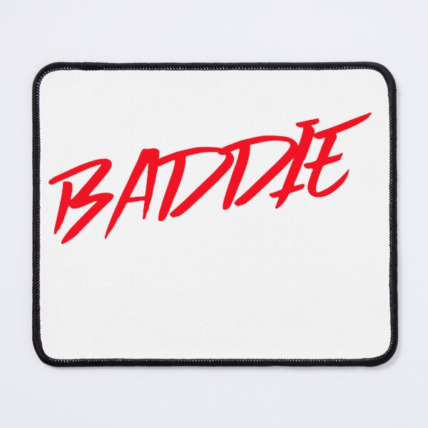 Item preview, BADDIE designed and sold by EdgeBoss.