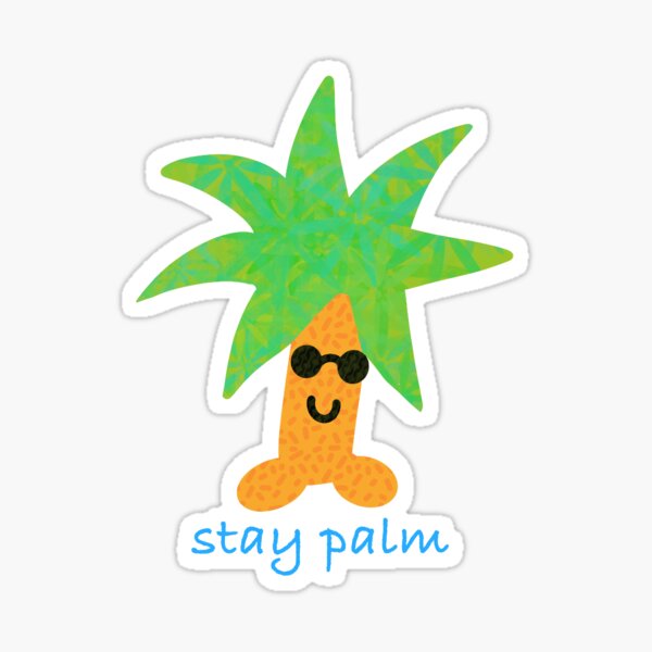 Item preview, Stay Palm designed and sold by jaidynwheatley.