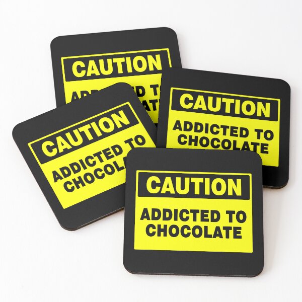 Item preview, Caution Addicted To Chocolate Sign, Quotes, Novelty Sign designed and sold by AASparksDesigns.