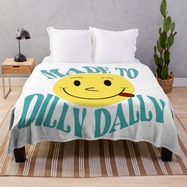 Item preview, Made to Dilly Dally designed and sold by Yeah, It's Me Sare.