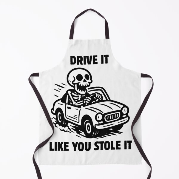 Item preview, Drive It Like You Stole It designed and sold by Paulalala.