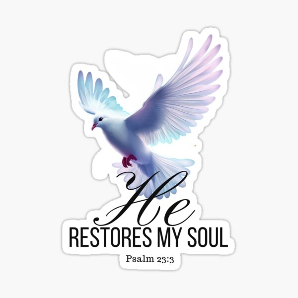 Item preview, He restores my soul designed and sold by SavedbyStyle.