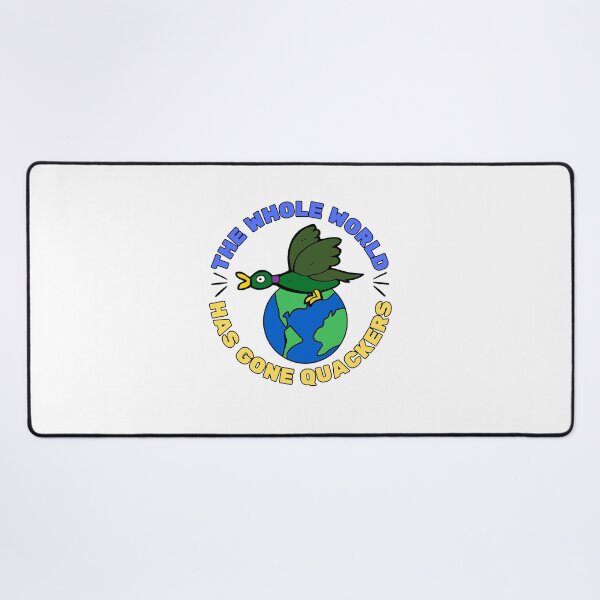 Item preview, Quack, the whole world has gone quackers designed and sold by Britishdelights.