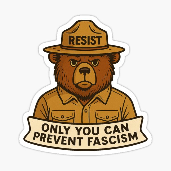 Artikel-Vorschau von Smokey The Bear – nur Sie können den Faschismus verhindern, designt und verkauft von Metro Bionic.